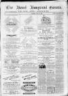 Hemel Hempstead Gazette and West Herts Advertiser Saturday 17 July 1869 Page 1