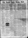 Market Rasen Weekly Mail Saturday 06 June 1857 Page 1