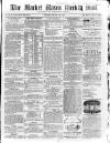Market Rasen Weekly Mail Saturday 11 January 1862 Page 1