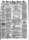 Market Rasen Weekly Mail Saturday 17 May 1879 Page 1