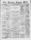 Market Rasen Weekly Mail Saturday 19 January 1889 Page 1