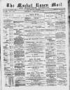 Market Rasen Weekly Mail Saturday 16 February 1889 Page 1