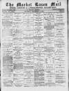 Market Rasen Weekly Mail Saturday 14 December 1889 Page 1