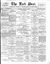 Leek Post & Times Saturday 19 March 1898 Page 1