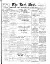 Leek Post & Times Saturday 16 July 1898 Page 1
