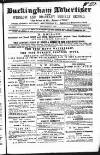 Buckingham Advertiser and Free Press Saturday 05 November 1859 Page 1