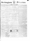 Buckingham Advertiser and Free Press Saturday 15 September 1860 Page 1