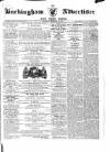 Buckingham Advertiser and Free Press Saturday 10 November 1860 Page 1
