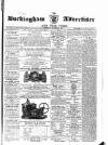 Buckingham Advertiser and Free Press Saturday 01 December 1860 Page 1