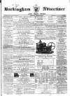 Buckingham Advertiser and Free Press Saturday 26 January 1861 Page 1