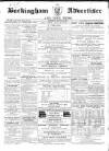 Buckingham Advertiser and Free Press Saturday 16 March 1861 Page 1