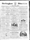Buckingham Advertiser and Free Press Saturday 01 November 1862 Page 1