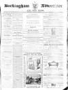 Buckingham Advertiser and Free Press Saturday 17 January 1863 Page 1