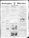 Buckingham Advertiser and Free Press Saturday 07 February 1863 Page 1