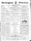 Buckingham Advertiser and Free Press Saturday 02 January 1864 Page 1