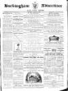 Buckingham Advertiser and Free Press Saturday 16 January 1864 Page 1