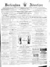 Buckingham Advertiser and Free Press Saturday 23 July 1864 Page 1