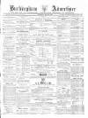 Buckingham Advertiser and Free Press Saturday 29 May 1869 Page 1