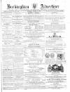 Buckingham Advertiser and Free Press Saturday 16 October 1869 Page 1