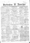 Buckingham Advertiser and Free Press Saturday 21 May 1870 Page 1