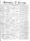 Buckingham Advertiser and Free Press Saturday 11 November 1871 Page 1