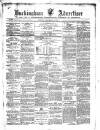 Buckingham Advertiser and Free Press Saturday 21 September 1872 Page 1
