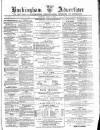 Buckingham Advertiser and Free Press Saturday 03 April 1875 Page 1