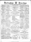 Buckingham Advertiser and Free Press Saturday 04 March 1876 Page 1