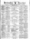 Buckingham Advertiser and Free Press Saturday 17 May 1879 Page 1