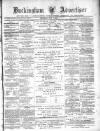 Buckingham Advertiser and Free Press Saturday 05 July 1884 Page 1