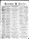 Buckingham Advertiser and Free Press Saturday 10 January 1885 Page 1