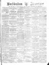 Buckingham Advertiser and Free Press Saturday 13 June 1885 Page 1
