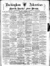 Buckingham Advertiser and Free Press Saturday 06 September 1890 Page 1