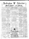 Buckingham Advertiser and Free Press Saturday 03 January 1891 Page 1