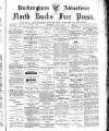 Buckingham Advertiser and Free Press Saturday 16 June 1894 Page 1