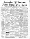 Buckingham Advertiser and Free Press Saturday 17 November 1894 Page 1