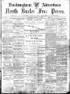 Buckingham Advertiser and Free Press Saturday 23 January 1897 Page 1