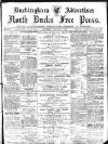Buckingham Advertiser and Free Press Saturday 06 February 1897 Page 1