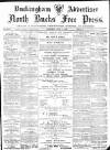 Buckingham Advertiser and Free Press Saturday 05 June 1897 Page 1