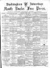 Buckingham Advertiser and Free Press Saturday 08 April 1899 Page 1
