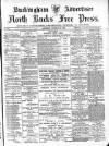 Buckingham Advertiser and Free Press Saturday 28 October 1899 Page 1