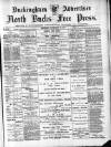 Buckingham Advertiser and Free Press Saturday 30 December 1899 Page 1