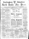 Buckingham Advertiser and Free Press Saturday 21 April 1900 Page 1