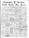 Buckingham Advertiser and Free Press Saturday 06 April 1901 Page 1