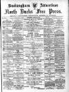 Buckingham Advertiser and Free Press Saturday 29 April 1905 Page 1