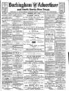 Buckingham Advertiser and Free Press Saturday 08 July 1911 Page 1