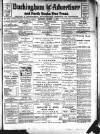Buckingham Advertiser and Free Press Saturday 11 January 1913 Page 1