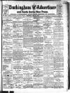 Buckingham Advertiser and Free Press Saturday 21 June 1913 Page 1