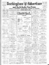 Buckingham Advertiser and Free Press Saturday 29 March 1930 Page 1