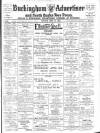 Buckingham Advertiser and Free Press Saturday 12 April 1930 Page 1